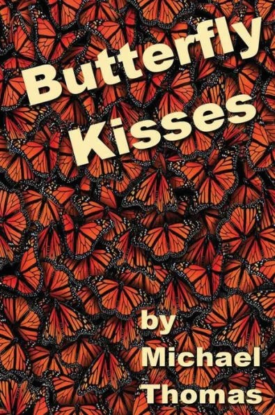 michael-thomas-butterfly-kisses.jpg